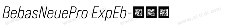 BebasNeuePro ExpEb字体转换